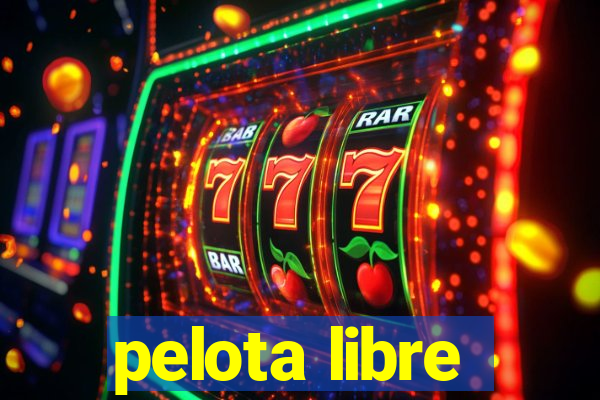 pelota libre